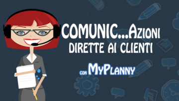 Le comunicazioni dirette ai clienti: come usarle